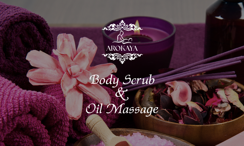 Body Scrub＆Oil Massage